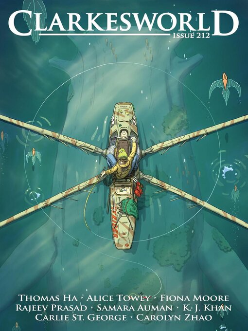 Title details for Clarkesworld Magazine Issue 212 by Neil Clarke - Available